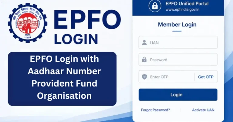 EPFO Login with Aadhaar Number Provident Fund Organisation