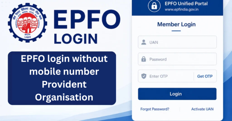 EPFO login without mobile number Provident Organisation